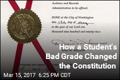 How a Student&#39;s Poor Grade Changed the Constitution