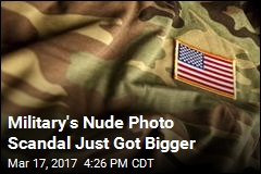 Military&#39;s Nude Photo Scandal Now Includes Gay Porn Sites