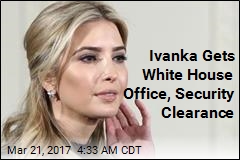 Ivanka Gets Own West Wing Office
