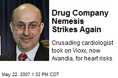 Drug Company Nemesis Strikes Again