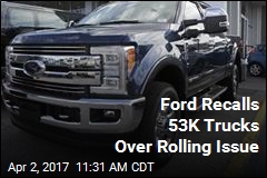 Ford Recalls 53K Trucks Over Rolling Issue