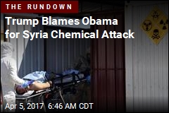 Trump Blames Obama for Syria Chemical Attack