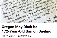 Oregon May Ditch Its 172-Year-Old Ban on Dueling