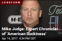 Mike Judge: Expert Chronicler of &#39;American Suckiness&#39;