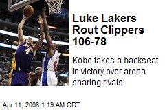 Luke Lakers Rout Clippers 106-78