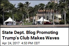 State Dept. Blog Promoting Mar-a-Lago Makes Waves