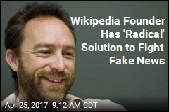 Wikipedia Founder Debuts &#39;Radical&#39; Site to Fight Fake News