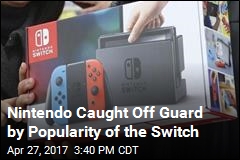 Nintendo Caught Off Guard by Popularity of the Switch