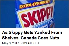 Canada in Peanut Butter Panic as Skippy Yanked From Market