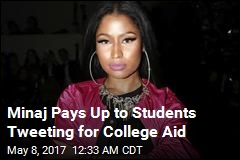 Nicki Minaj Dishes Out $20K to Student Fans on Twitter