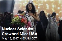 New Miss USA Is Nuclear Scientist