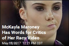 McKayla Maroney Not Impressed With Critics of Racy Video