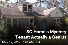 SC Home&#39;s Mystery Tenant Actually a Genius