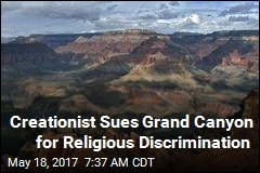 Creationist Sues Grand Canyon for Religious Discrimination