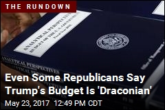 Even Some Republicans Say Trump&#39;s Budget Is &#39;Draconian&#39;