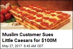 Man Sues Little Caesars Over Pizza Labeled &#39;Halal&#39;