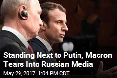 Macron Doesn&#39;t Give Putin an Inch