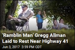 &#39;Ramblin Man&#39; Gregg Allman Laid to Rest Near Highway 41