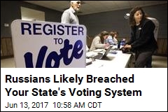 Russians Likely Breached Your State&#39;s Voting System