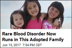 Woman Adopts 3 Girls With Her Same Blood Disorder
