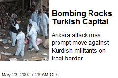 Bombing Rocks Turkish Capital