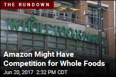 Amazon Might Have Competition for Whole Foods