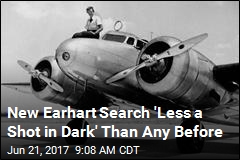 New Earhart Search &#39;Less a Shot in Dark&#39; Than Any Before