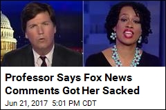 Prof Says She Was Sacked Over Appearance on Fox News