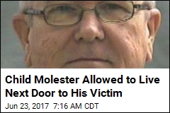 Child Molester Allowed to Live Next Door to His Victim