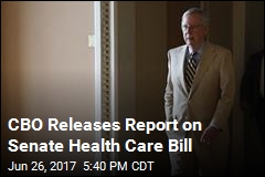 CBO Report: 22M Will Lose Coverage Under Senate Bill