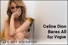 Celine Dion Strips Down for Vogue