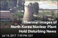 Thermal Images of North Korea Nuclear Plant Hold Disturbing News