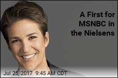 A First for MSNBC in the Nielsens