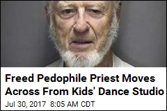 Freed Pedophile Priest Moves Across From Kids&#39; Dance Studio