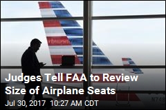 Judges Order FAA to Consider Bigger Seats, More Legroom