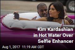 Kim Kardashian in Hot Water Over Selfie Enhancer