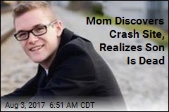 Mom Discovers Crash Site, Realizes Son Is Dead