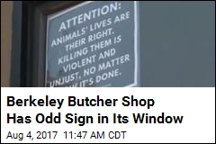 Why a Berkeley Butcher Shop Sign Decries Killing Animals