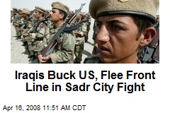 Iraqis Buck US, Flee Front Line in Sadr City Fight
