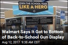 Walmart: Back-to-School Sign on Gun Display Was Prank