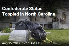 Protesters Topple Confederate Statue in NC