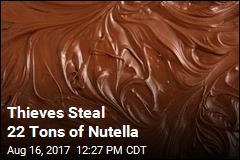 Thieves Steal 22 Tons of Nutella