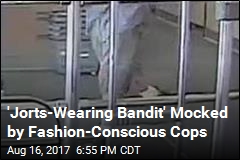 Cops: Call the Fashion Police on &#39;Jorts-Wearing Bandit&#39;