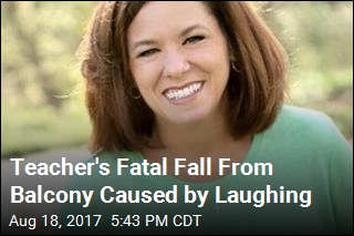 Teacher Laughs Too Hard, Falls to Death From Balcony