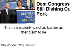 Dem Congress Still Dishing Out Pork