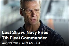 Navy Dismisses 7th Fleet Commander After Accidents
