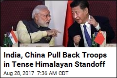 India, China Pull Back Troops in Tense Himalayan Standoff