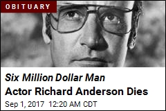 Six Million Dollar Man Actor Richard Anderson Dies