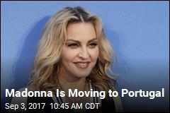 Madonna Is Moving to Portugal
