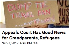 Appeals Court: Grandparents Not Part of Trump&#39;s Travel Ban